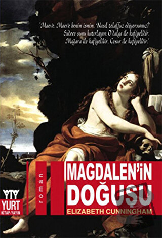 Magdalen’in Doğuşu - Elizabeth Cunningham - Yurt Kitap Yayın - Fiyatı 