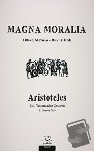 Magna Moralia - Aristoteles - Pinhan Yayıncılık - Fiyatı - Yorumları -