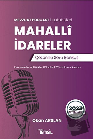 Mahalli İdareler Çözümlü Soru Bankası - Okan Arslan - Temsil Kitap - F