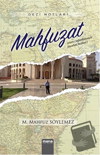 Mahfuzat - Mehmet Mahfuz Söylemez - Mana Yayınları - Fiyatı - Yorumlar