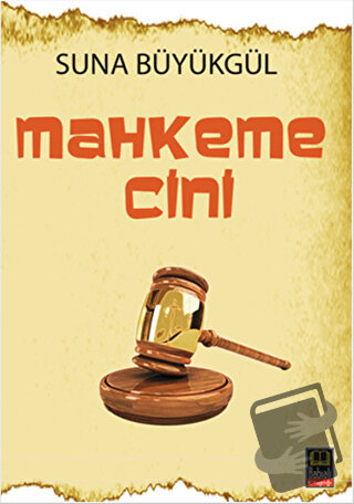 Mahkeme Cini - Suna Büyükgül - Babıali Kitaplığı - Fiyatı - Yorumları 