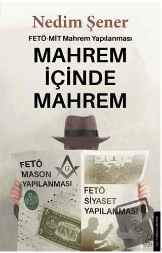 Mahrem İçinde Mahrem - Nedim Şener - Destek Yayınları - Fiyatı - Yorum