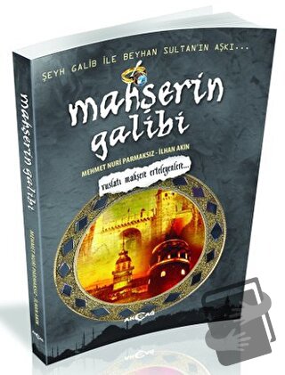 Mahşerin Galibi - Mehmet Nuri Parmaksız - Akçağ Yayınları - Fiyatı - Y