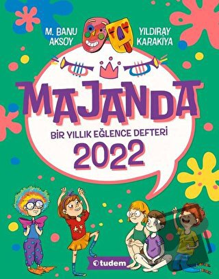 Majanda 2022 - Bir Yıllık Eğlence Defteri - M. Banu Aksoy - Tudem Yayı