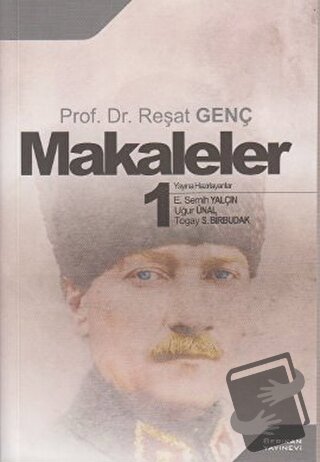 Makaleler 1 - Reşat Genç - Berikan Yayınevi - Fiyatı - Yorumları - Sat