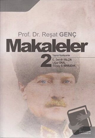 Makaleler 2 - Reşat Genç - Berikan Yayınevi - Fiyatı - Yorumları - Sat