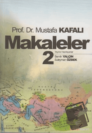 Makaleler 2 - Mustafa Kafalı - Berikan Yayınevi - Fiyatı - Yorumları -