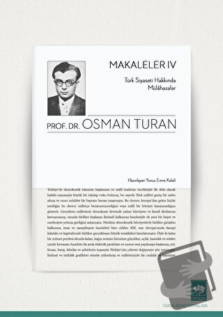 Makaleler - 4 - Osman Turan - Ötüken Neşriyat - Fiyatı - Yorumları - S