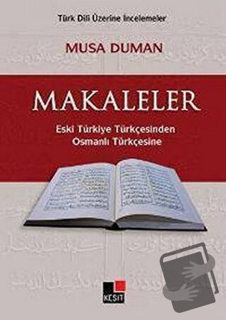 Makaleler - Musa Duman - Kesit Yayınları - Fiyatı - Yorumları - Satın 