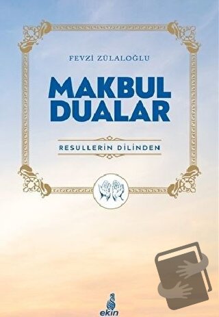 Makbul Dualar - Fevzi Zülaloğlu - Ekin Yayınları - Fiyatı - Yorumları 