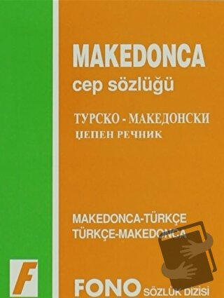 Makedonca / Türkçe - Türkçe / Makedonca Cep Sözlüğü - Kolektif - Fono 