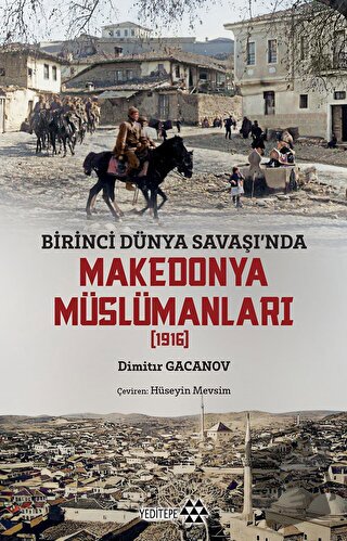 Makedonya Müslümanları - Dimitır Gacanov - Yeditepe Yayınevi - Fiyatı 