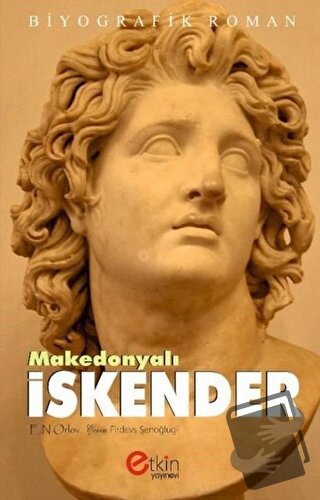 Makedonyalı İskender - E.N.Orlov - Etkin Yayınevi - Fiyatı - Yorumları