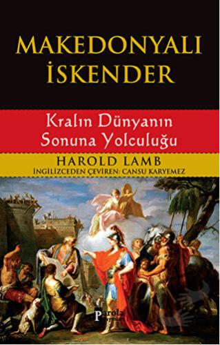 Makedonyalı İskender - Harold Lamb - Parola Yayınları - Fiyatı - Yorum