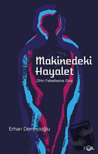 Makinedeki Hayalet - Erhan Demircioğlu - Fol Kitap - Fiyatı - Yorumlar