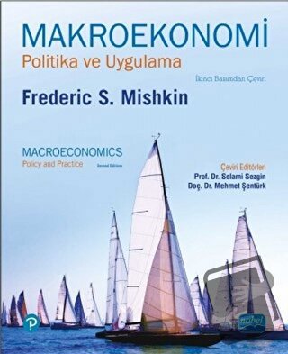 Makroekonomi - Politika ve Uygulama - Frederic S. Mishkin - Nobel Akad