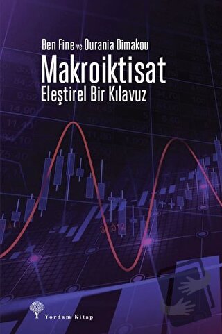 Makroiktisat - Ben Fine - Yordam Kitap - Fiyatı - Yorumları - Satın Al