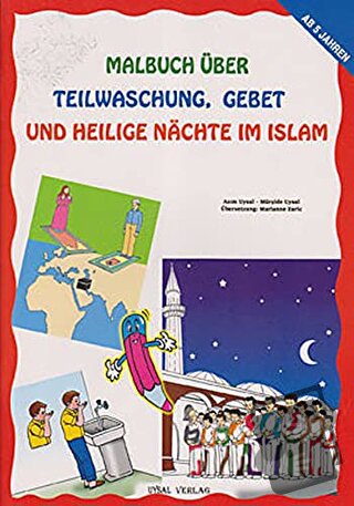 Malbuch Über Teilwaschung Gebet Und Heilige Nachte Im Islam - Asım Uys