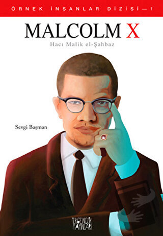 Malcolm X - Sevgi Başman - Uğurböceği Yayınları - Fiyatı - Yorumları -