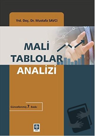 Mali Tablolar Analizi - Mustafa Savcı - Ekin Basım Yayın - Fiyatı - Yo