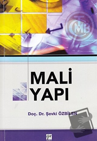 Mali Yapı - Şevki Özbilen - Gazi Kitabevi - Fiyatı - Yorumları - Satın