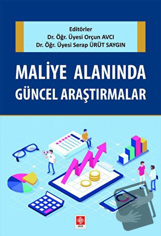 Maliye Alanında Güncel Araştırmalar - Orçun Avcı - Ekin Basım Yayın - 