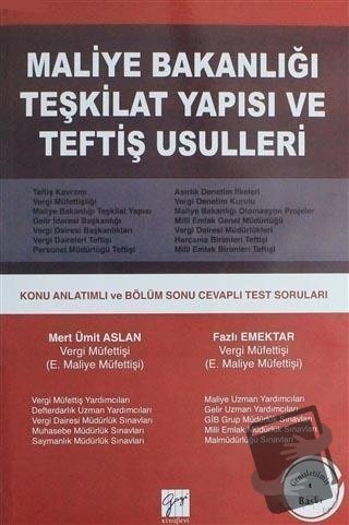 Maliye Bakanlığı Teşkilat Yapısı ve Teftiş Usulleri - Fazlı Emektar - 