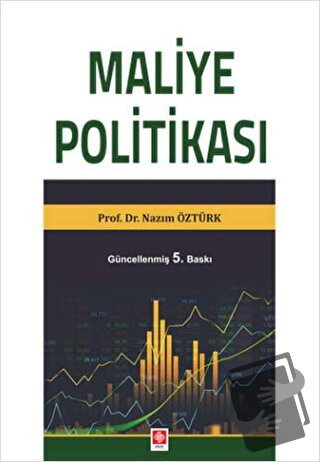 Maliye Politikası - Nazım Öztürk - Ekin Basım Yayın - Fiyatı - Yorumla