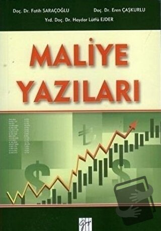 Maliye Yazıları - Eren Çaşkurlu - Gazi Kitabevi - Fiyatı - Yorumları -