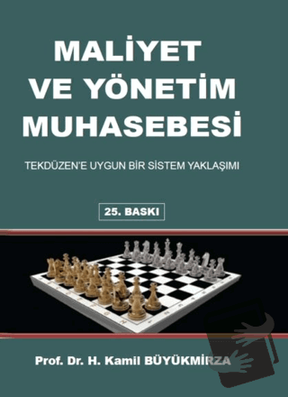 Maliyet ve Yönetim Muhasebesi (Ciltli) - Kamil Büyükmirza - Gazi Kitab