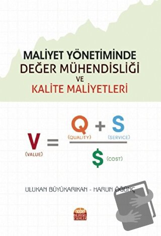 Maliyet Yönetiminde Değer Mühendisliği ve Kalite Maliyetleri - Harun Ö