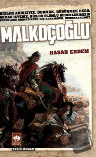 Malkoçoğlu - Hasan Erdem - Ötüken Neşriyat - Fiyatı - Yorumları - Satı