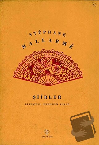 Mallarme - Şiirler - Stephane Mallarme - Varlık Yayınları - Fiyatı - Y