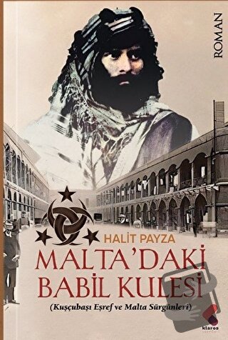 Malta'daki Babil Kulesi - Halit Payza - Klaros Yayınları - Fiyatı - Yo