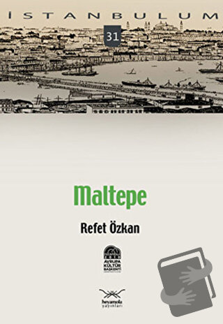 Maltepe - Refet Özkan - Heyamola Yayınları - Fiyatı - Yorumları - Satı