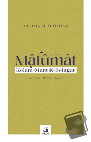 Malumat - Mustafa Bilal Öztürk - Fecr Yayınları - Fiyatı - Yorumları -