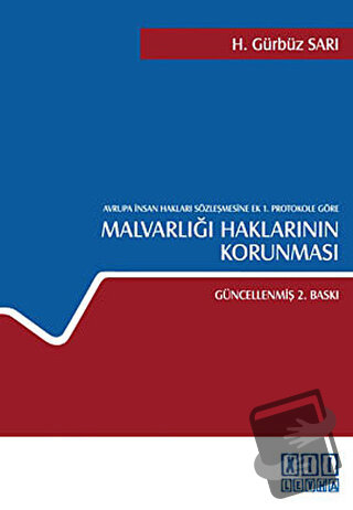 Malvarlığı Haklarının Korunması - H. Gürbüz Sarı - On İki Levha Yayınl