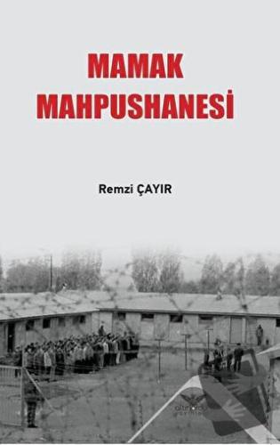 Mamak Mahpushanesi - Remzi Çayır - Altınordu Yayınları - Fiyatı - Yoru