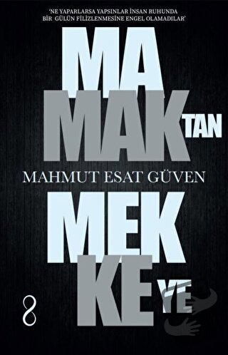 Mamak'tan Mekke'ye - Mahmut Esat Güven - Bengisu Yayınları - Fiyatı - 