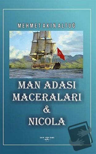 Man Adası Maceraları ve Nicola - Mehmet Akın Altuğ - Sokak Kitapları Y