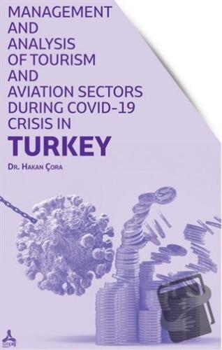 Management and Analysis of Tourism and Aviation Sectors During Covid-1