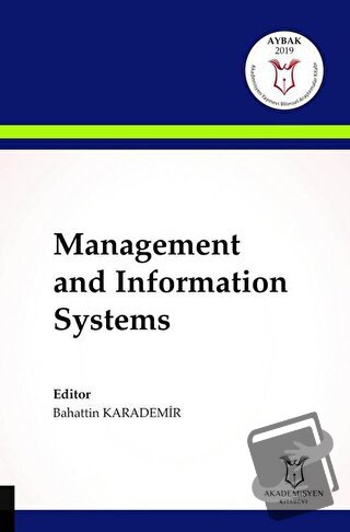 Management and Information Systems - Bahattin Karademir - Akademisyen 