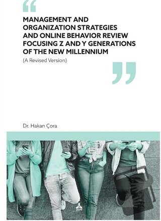 Management and Organization Strategies and Online Behavior Review Focu