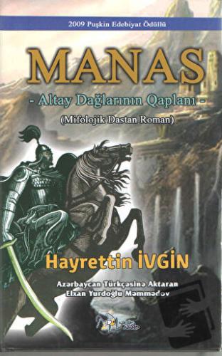 Manas - Altay Dağlarının Qaplanı - Hayrettin İvgin - Kültür Ajans Yayı