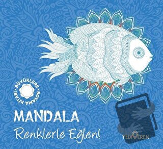 Mandala - Renklerle Eğlen! - Kolektif - Yediveren Yayınları - Fiyatı -