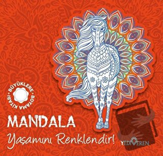 Mandala - Yaşamını Renklendir! - Kolektif - Yediveren Yayınları - Fiya