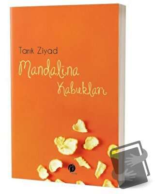 Mandalina Kabukları - Tarık Ziyad - Herdem Kitap - Fiyatı - Yorumları 