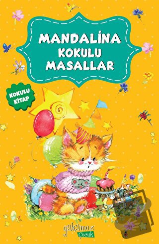 Mandalina Kokulu Masallar - Kolektif - Yakamoz Yayınevi - Fiyatı - Yor