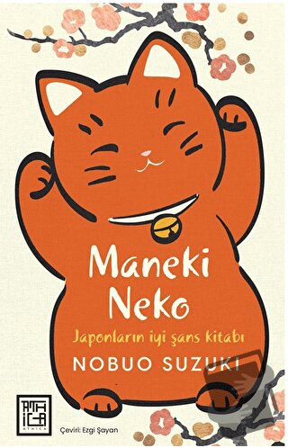 Maneki Neko - Nobuo Suzuki - Athica Yayınları - Fiyatı - Yorumları - S