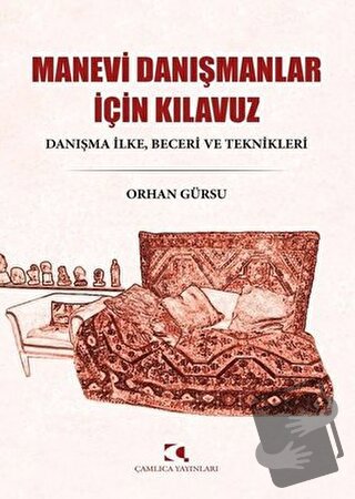 Manevi Danışmanlar İçin Kılavuz - Orhan Gürsu - Çamlıca Yayınları - Fi